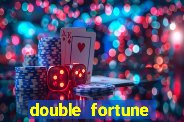 double fortune minutos pagantes