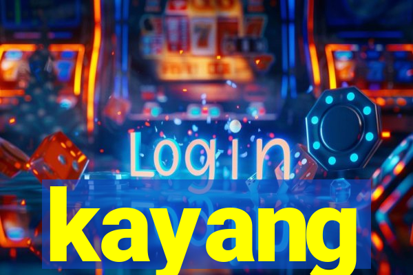 kayang