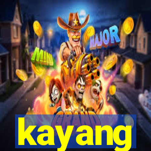 kayang