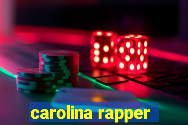 carolina rapper