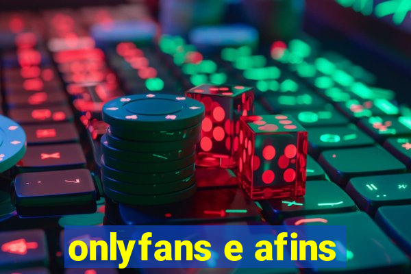 onlyfans e afins