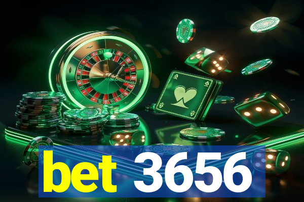 bet 3656