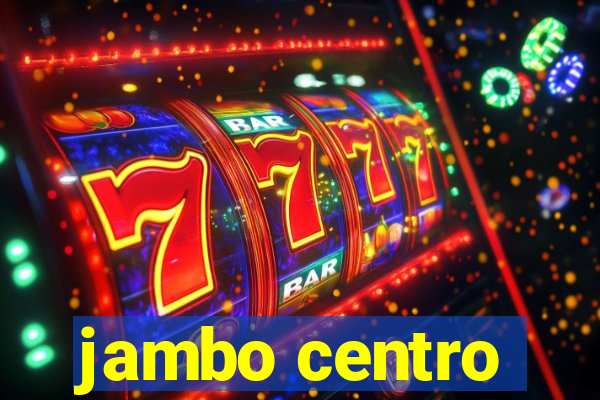 jambo centro