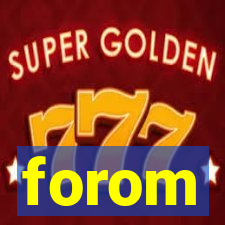 forom