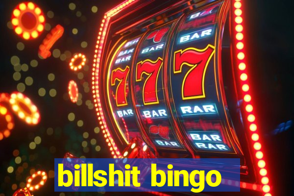 billshit bingo