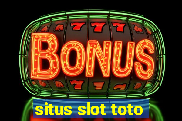 situs slot toto