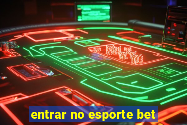 entrar no esporte bet