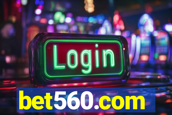 bet560.com