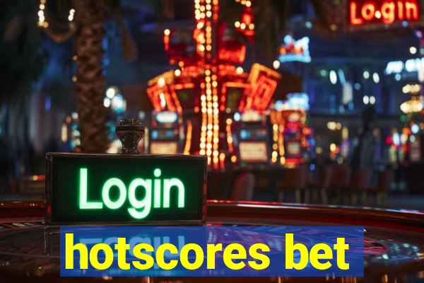 hotscores bet