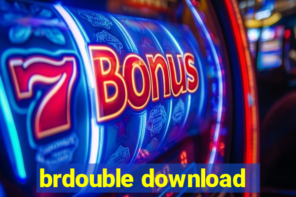 brdouble download