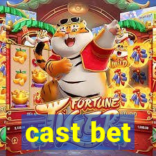 cast bet