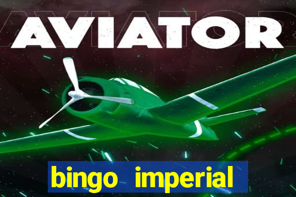 bingo imperial assis brasil