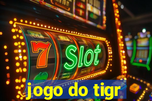 jogo do tigr