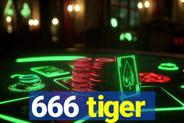 666 tiger