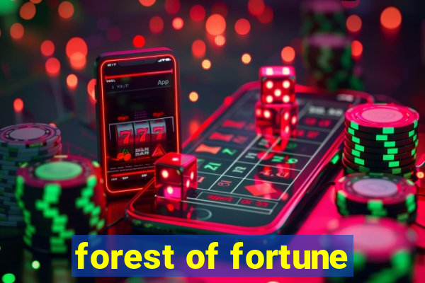 forest of fortune