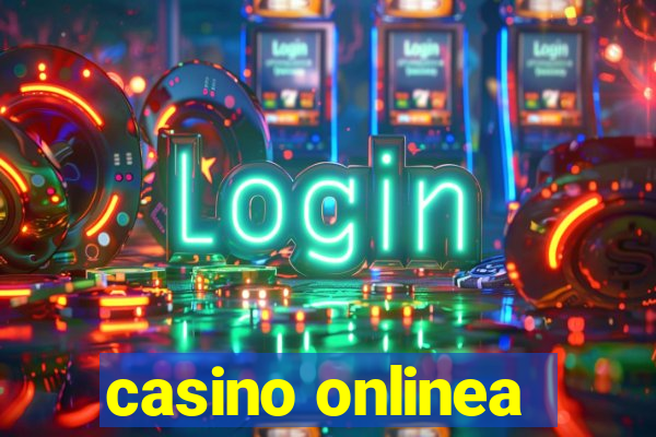 casino onlinea