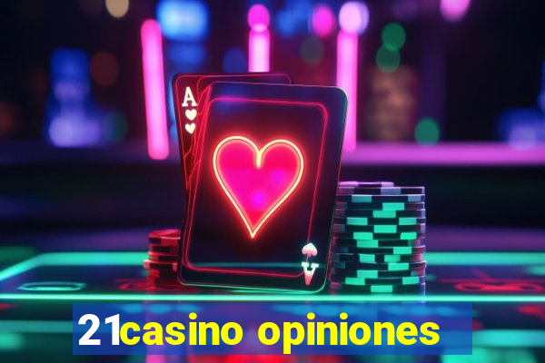 21casino opiniones