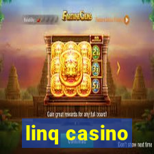 linq casino