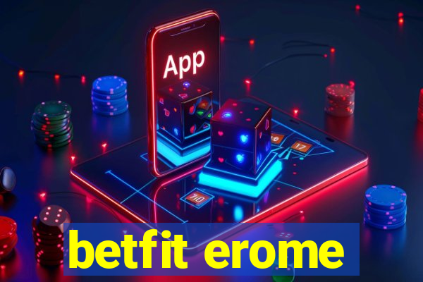 betfit erome