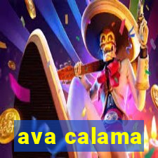 ava calama