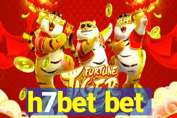 h7bet bet