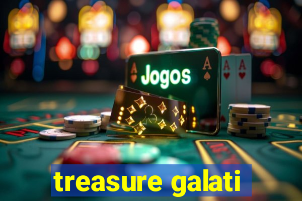 treasure galati