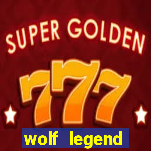 wolf legend megaways slot review