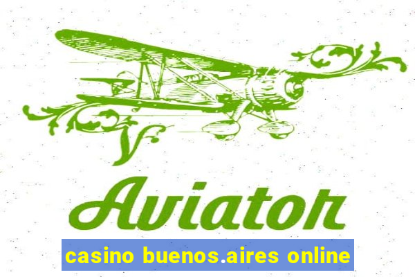 casino buenos.aires online