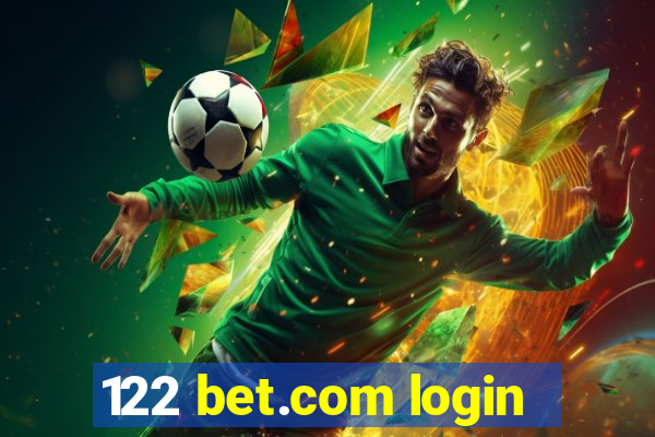 122 bet.com login