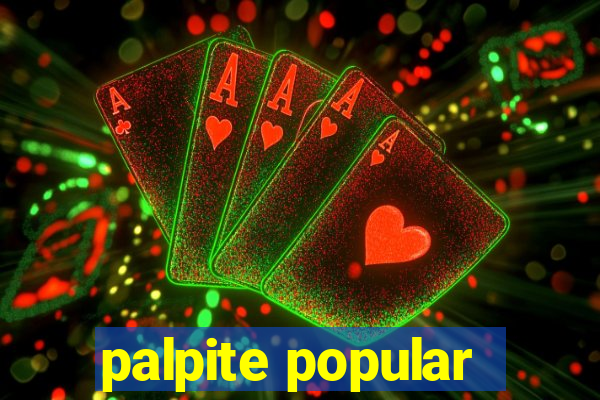 palpite popular