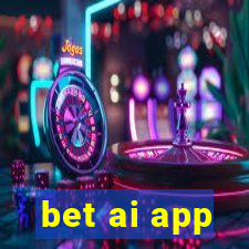 bet ai app