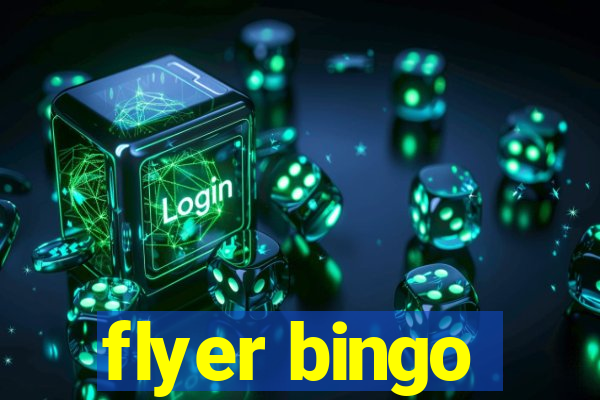 flyer bingo