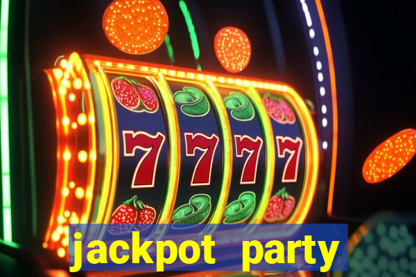 jackpot party casino slots 777