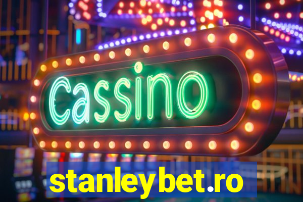 stanleybet.ro