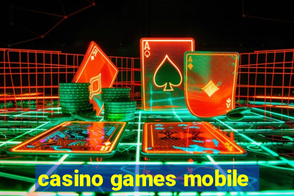 casino games mobile