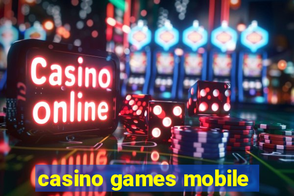 casino games mobile