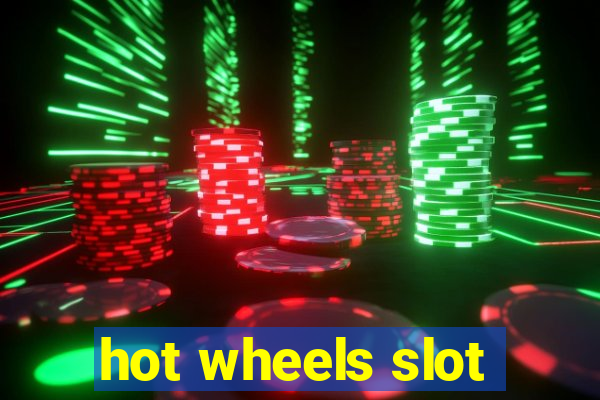 hot wheels slot