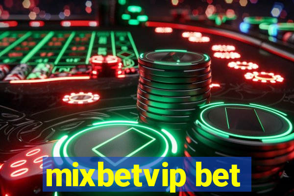 mixbetvip bet