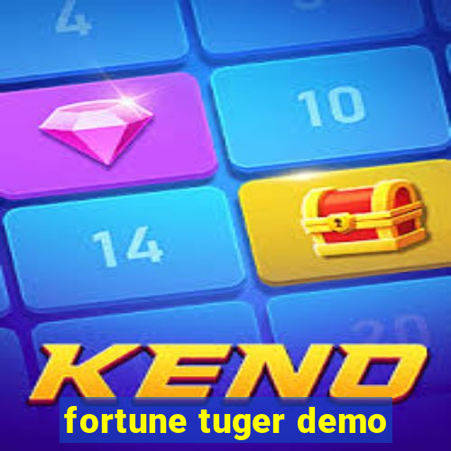 fortune tuger demo