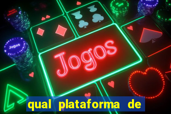 qual plataforma de jogo ta pagando agora