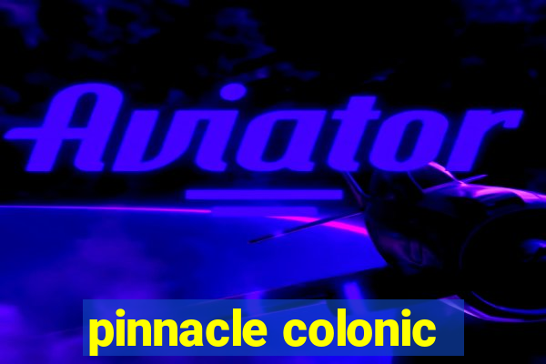 pinnacle colonic