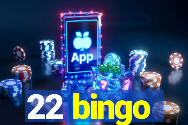 22 bingo