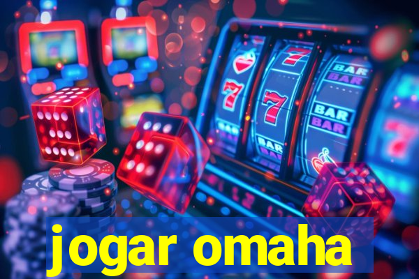 jogar omaha