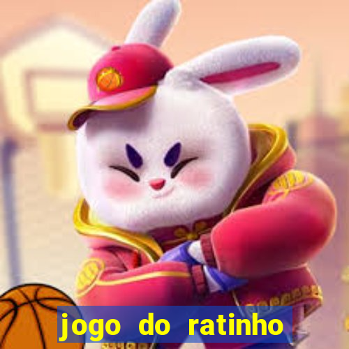 jogo do ratinho que ganha dinheiro