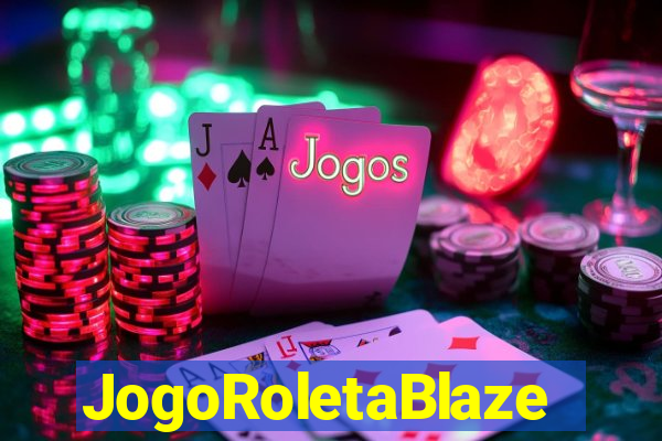 JogoRoletaBlaze