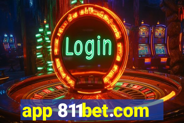 app 811bet.com