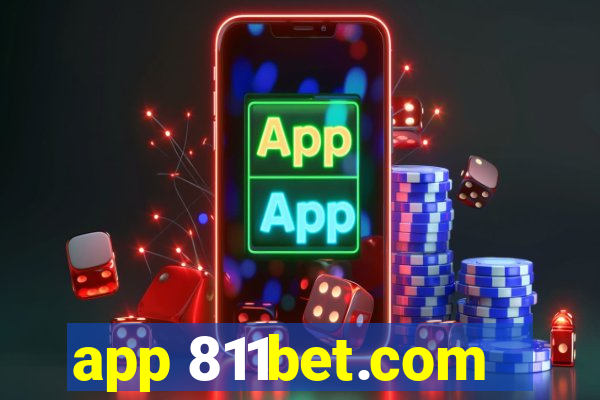 app 811bet.com