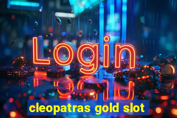 cleopatras gold slot