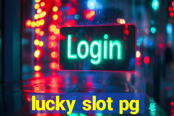 lucky slot pg