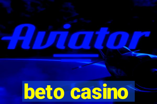 beto casino